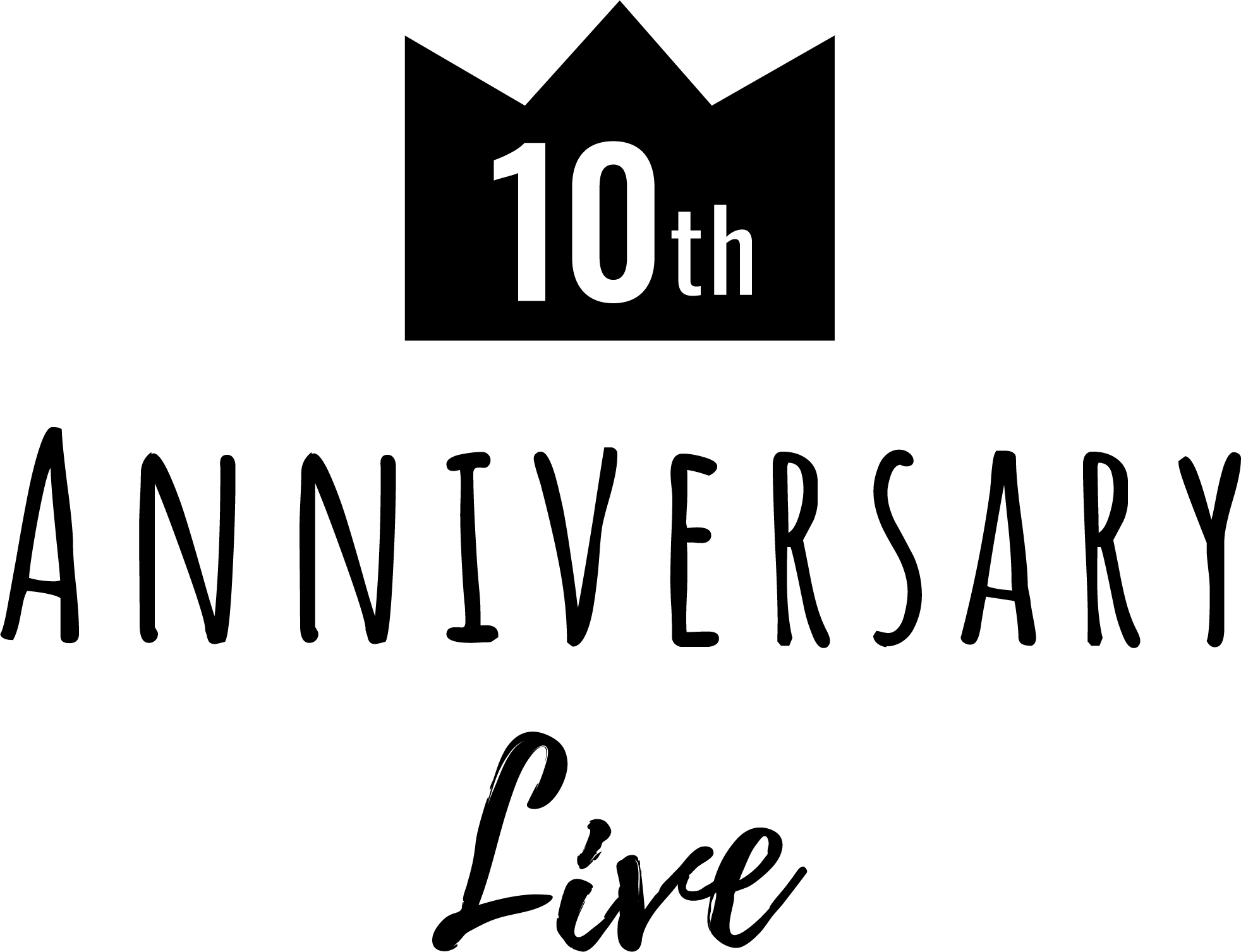 10th ANNIVERSARY LIVE